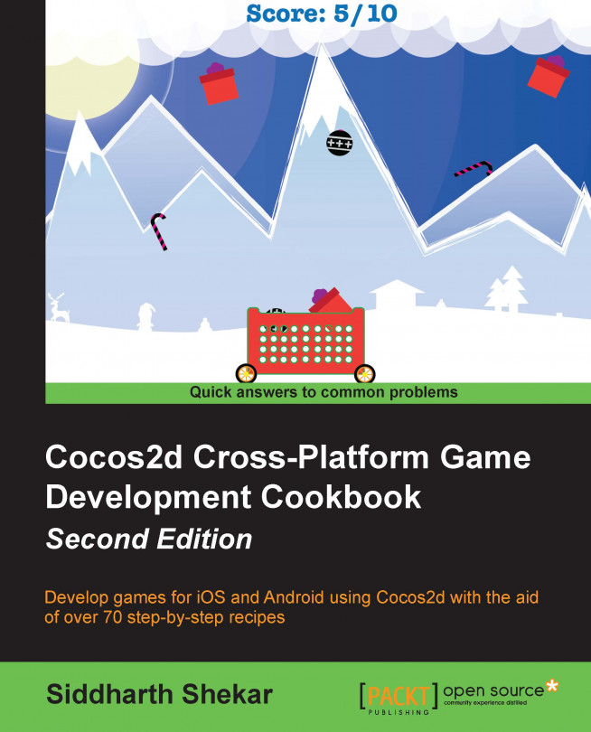 Cocos2d Cross-Platform Game Development Cookbook - Second Edition - Second Edition