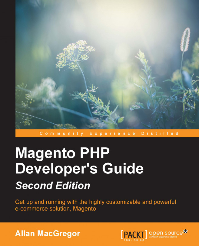 Magento PHP Developer????s Guide, 2nd Edition