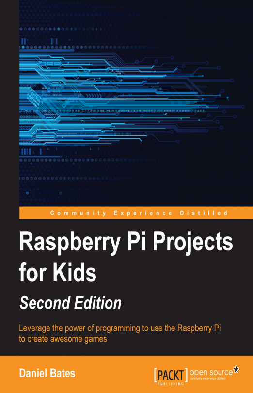 Raspberry Pi Projects for Kids (Second Edition)