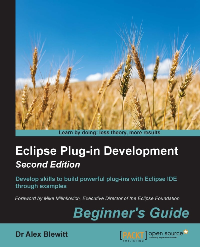 Eclipse Plug-in Development Beginner's Guide