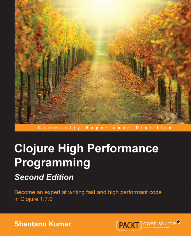 Clojure High Performance Programming, Second Edition - Second Edition