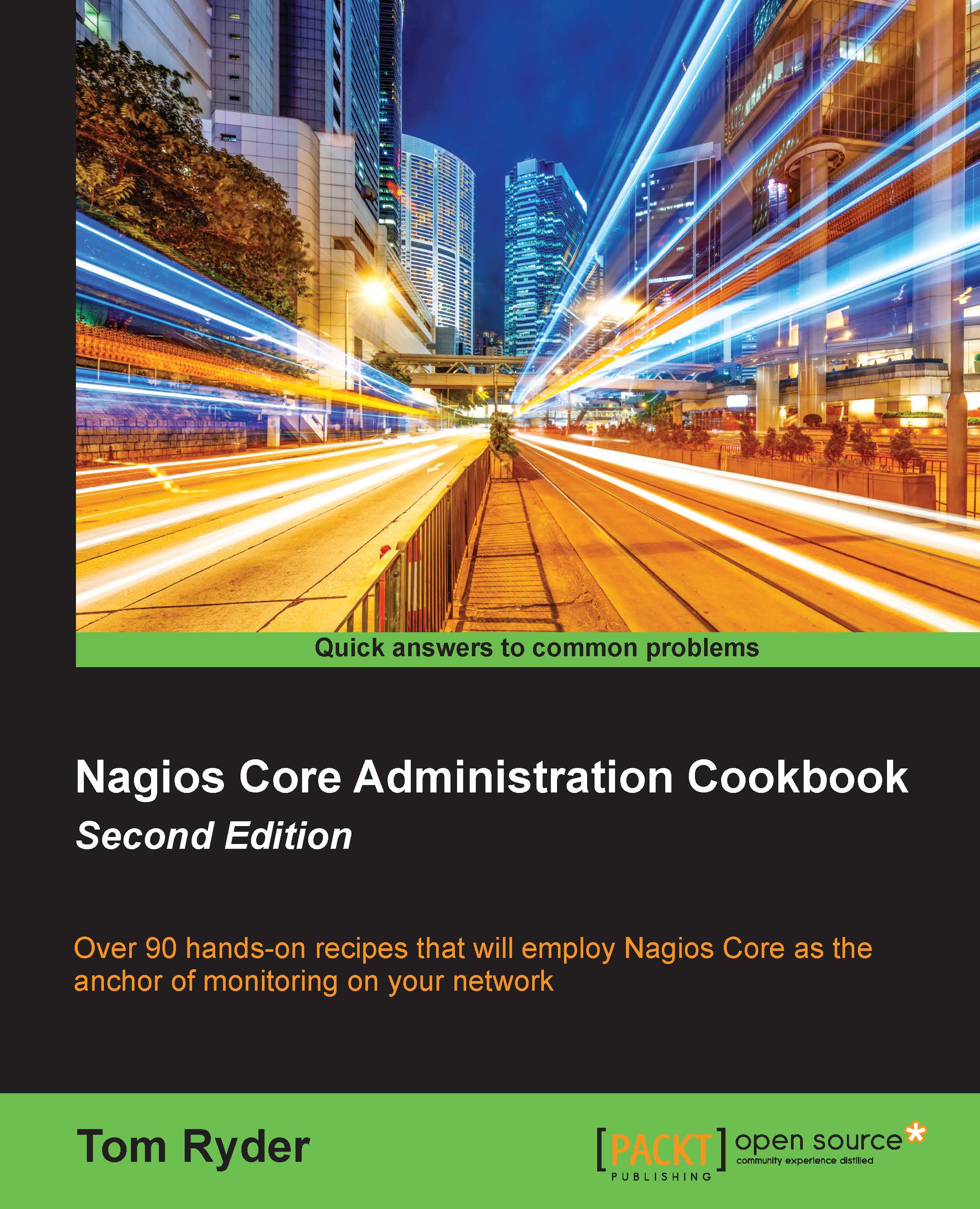 Nagios Core Administration Cookbook Second Edition