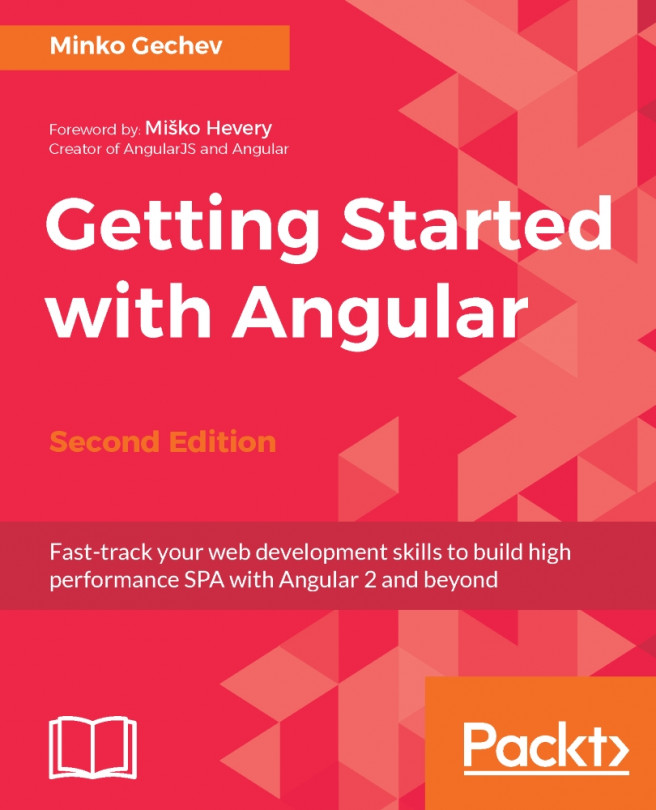 Getting Started with Angular - Second edition - Second Edition