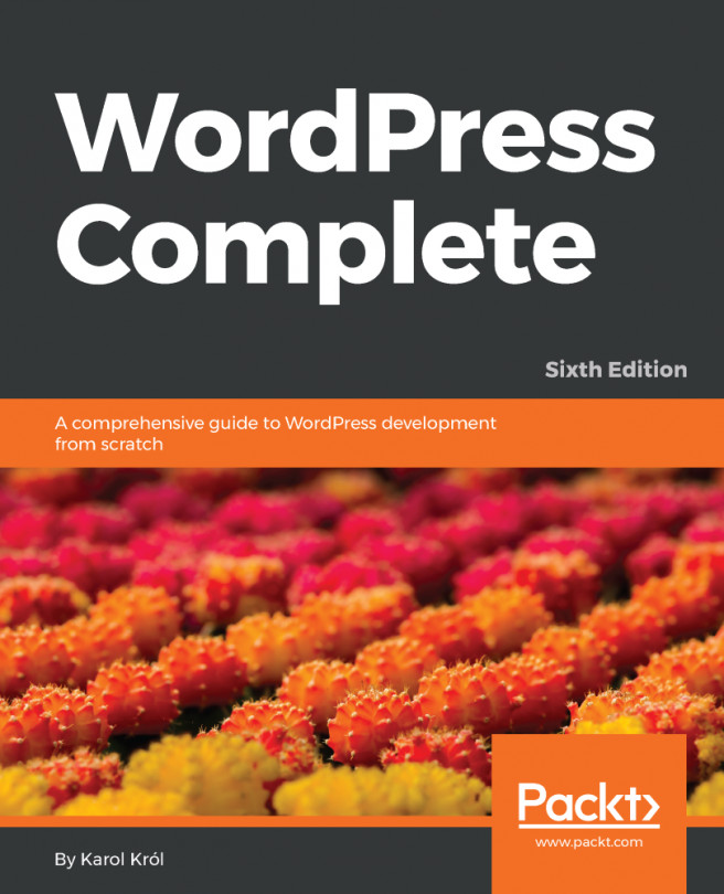 WordPress Complete, Sixth Edition - Sixth Edition