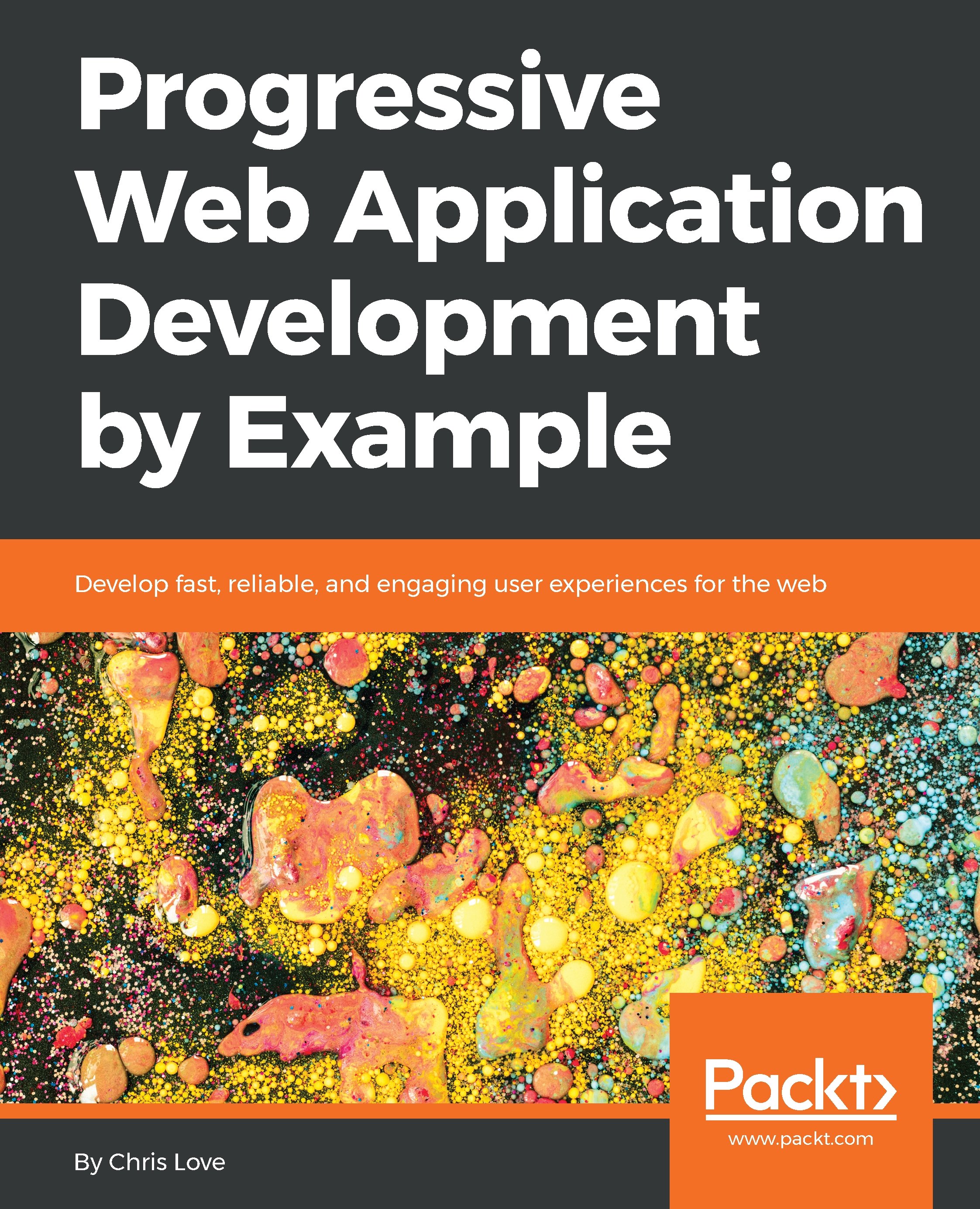 Progressive Web Application Development by Example | ebook | Web ...