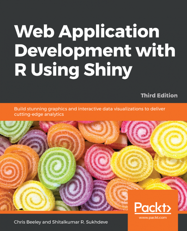 Web Application Development with R Using Shiny - Third Edition