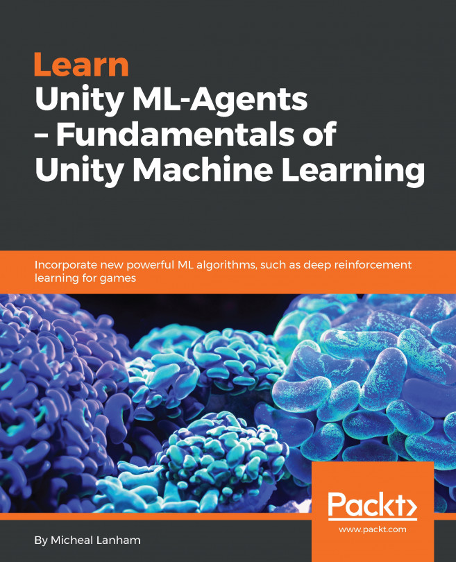 Learn Unity ML-Agents ??? Fundamentals of Unity Machine Learning