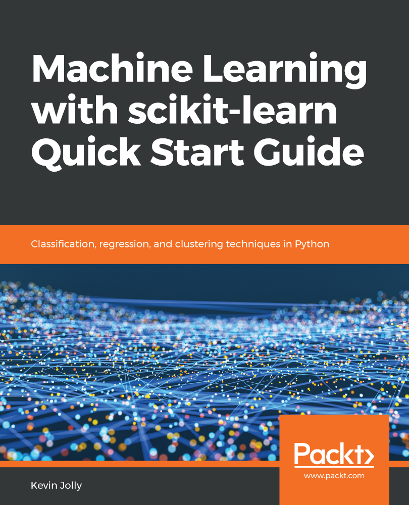 Machine Learning With Scikit-learn Quick Start Guide | Ebook