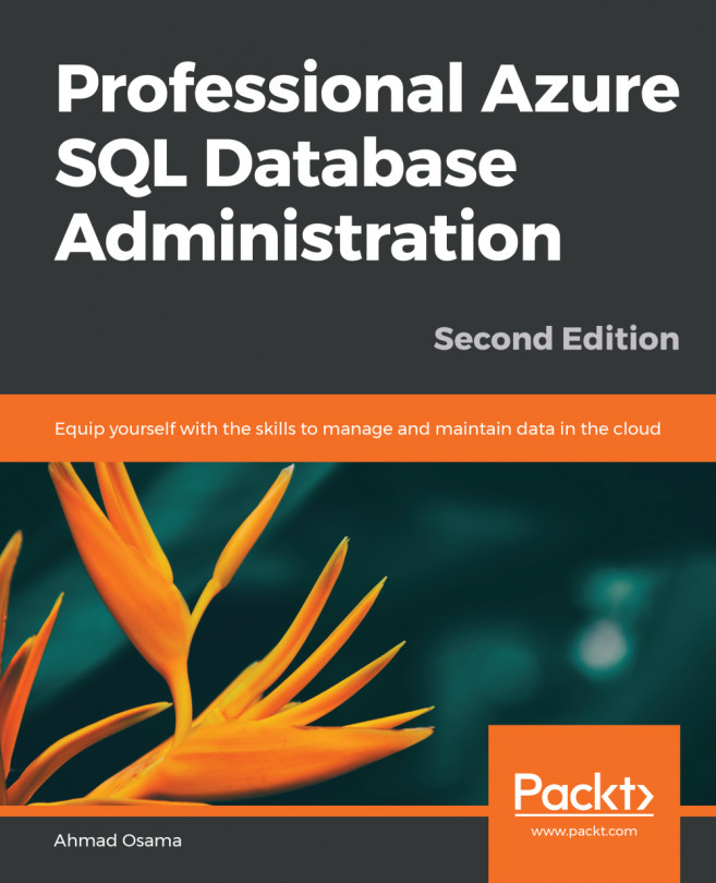 Professional Azure SQL Database Administration. - Second Edition
