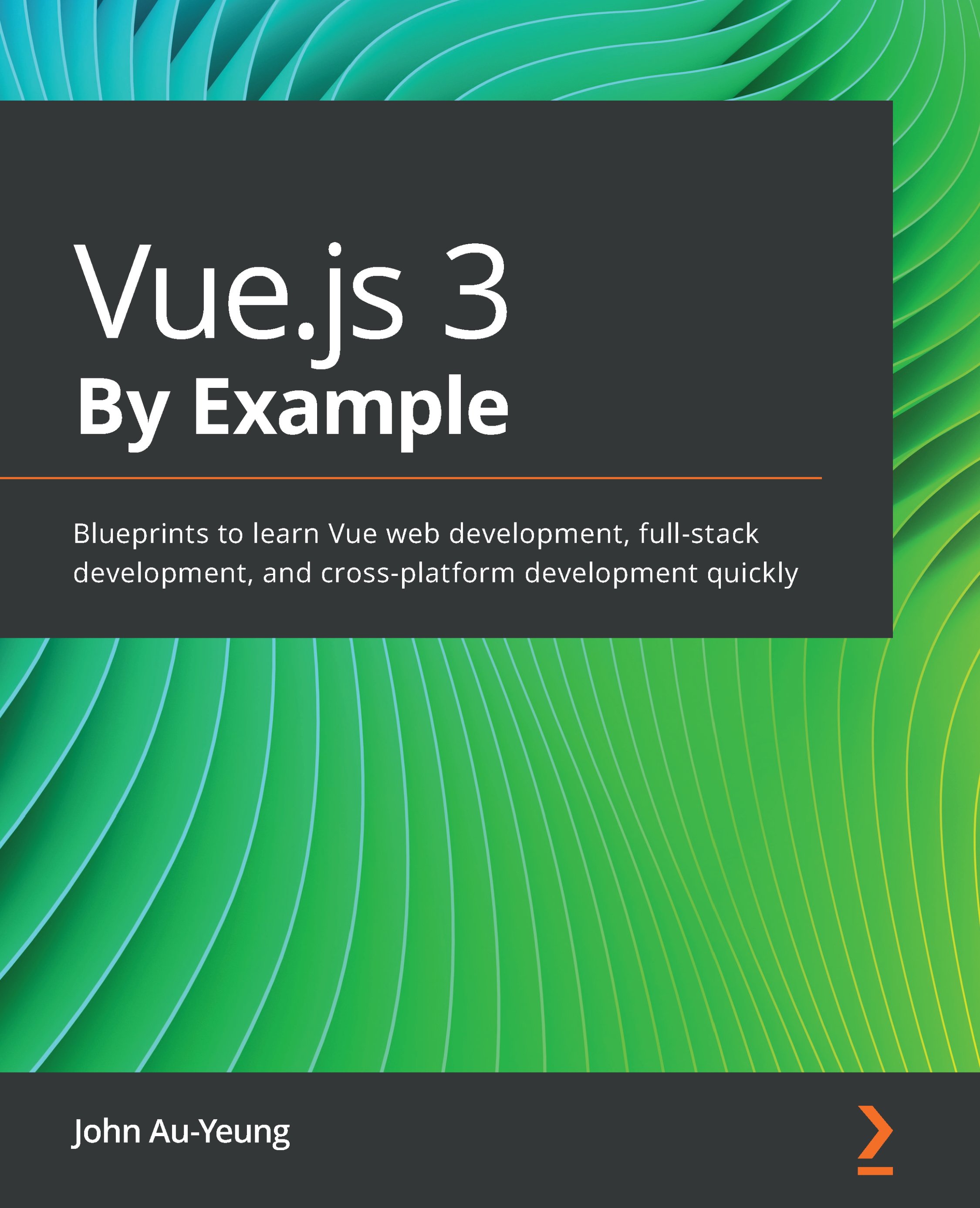 Vue.js 3 By Example | ebook | Web Development