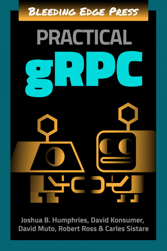 Practical gRPC