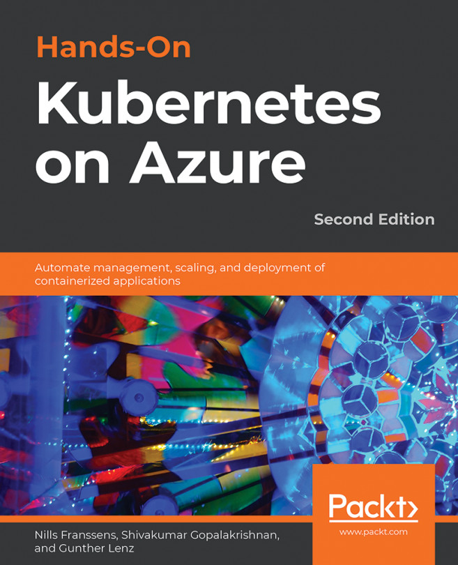 Hands-On Kubernetes on Azure. - Second Edition