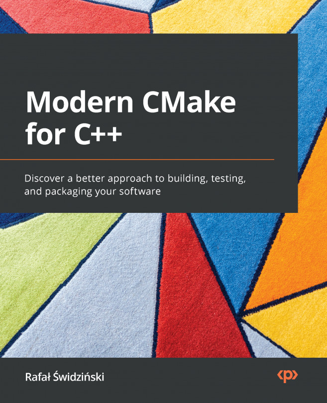Modern CMake for C++ | Packt