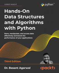 Hands-On Data Structures and Algorithms with Python &ndash; Third Edition