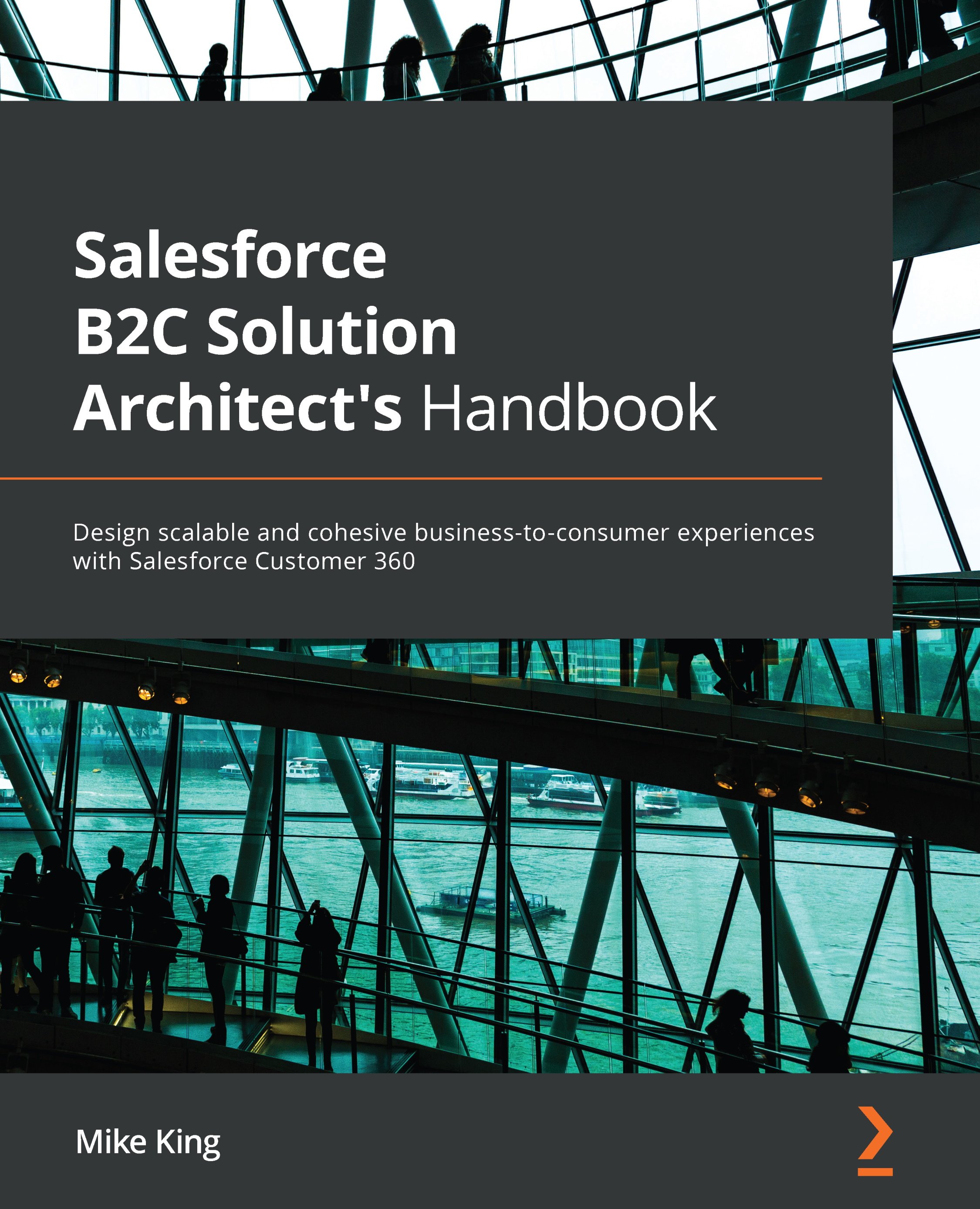 Salesforce B2C Solution Architect's Handbook | Ebook | Programming