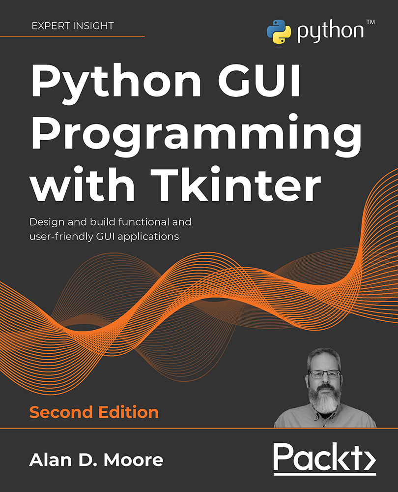 Python GUI Programming with Tkinter, 2nd edition
