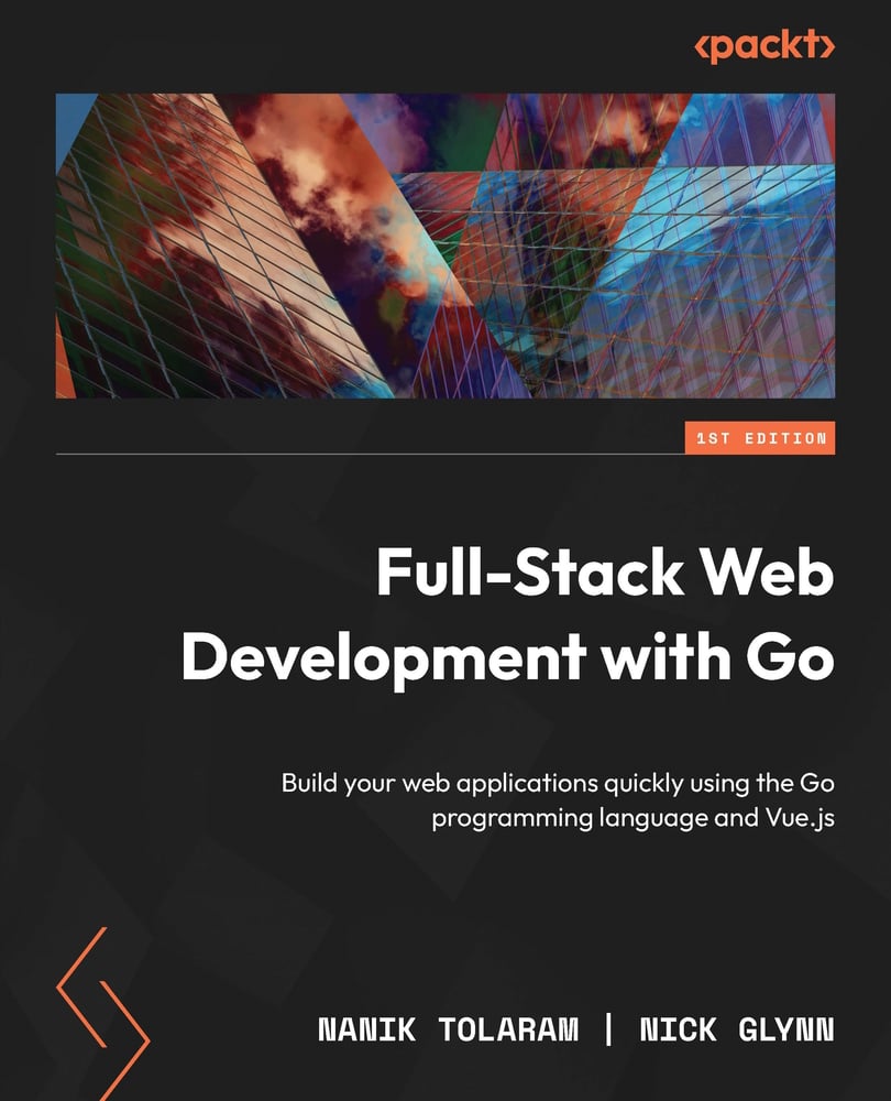Full-Stack Web Development with Go | ebook | Web Development