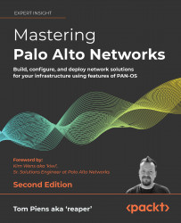 Mastering Palo Alto Networks \u2013 2nd edition