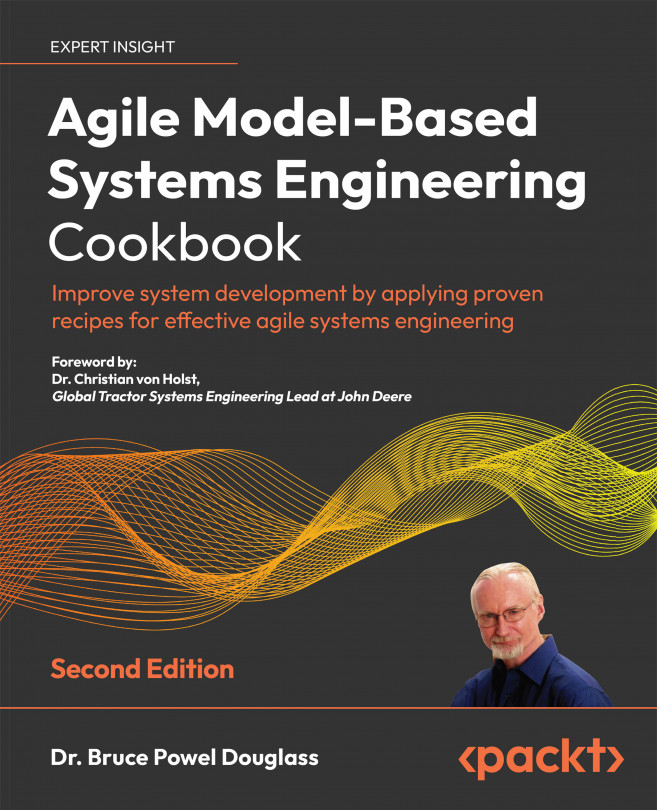 Agile Model-Based Systems Engineering Cookbook Second Edition - Second Edition