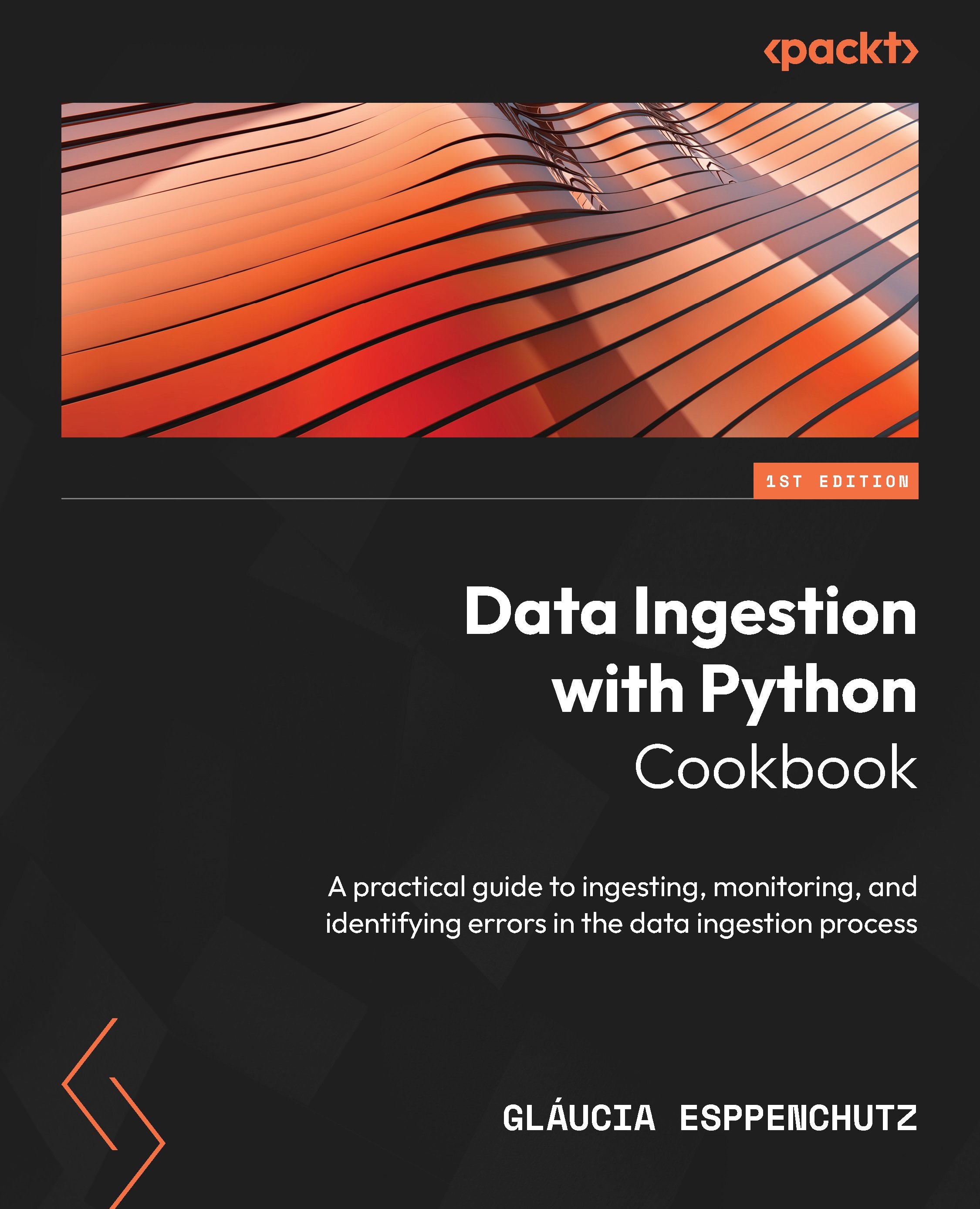 Data Ingestion With Python Cookbook | Ebook | Data