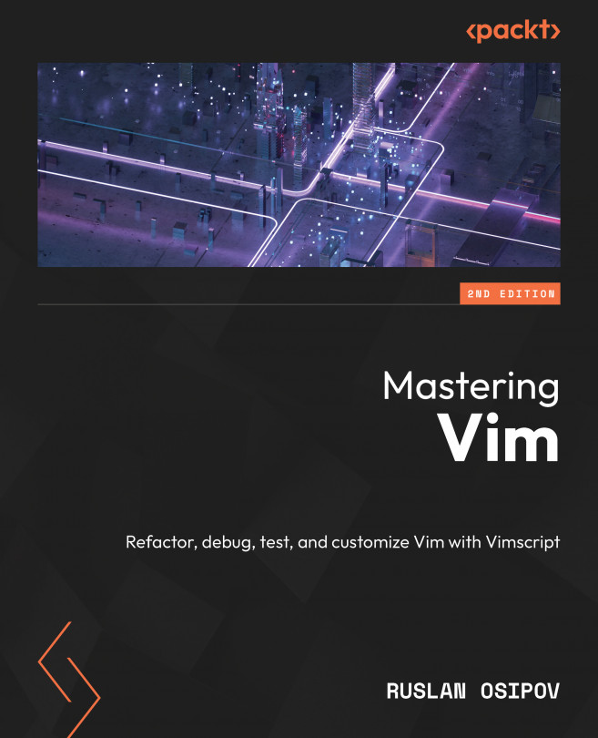 Mastering Vim - Second Edition