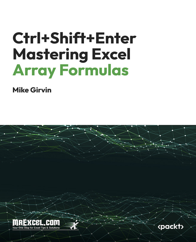 Ctrl+Shift+Enter Mastering Excel Array Formulas Data eBook