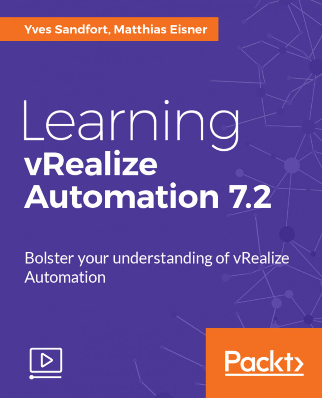 Learning vRealize Automation 7.2 [Video]