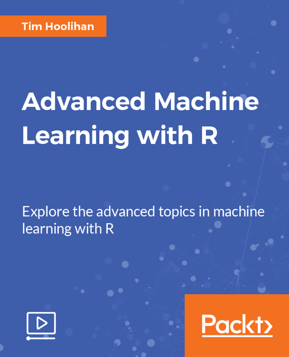 Advanced Machine Learning with R