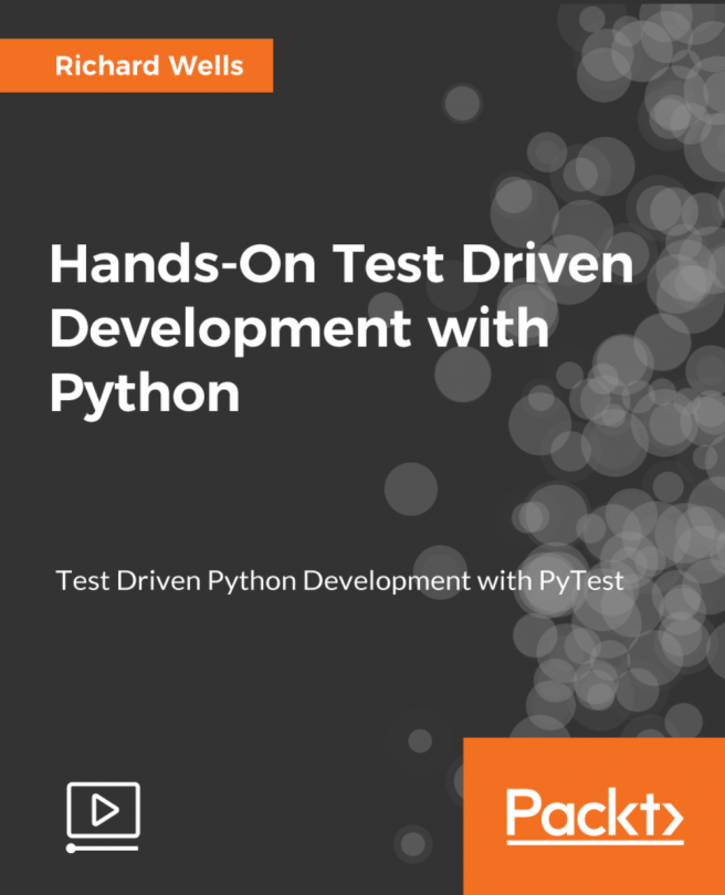 Hands-On Test Driven Development with Python [Video]