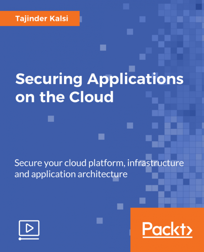Securing Applications on the Cloud [Video]