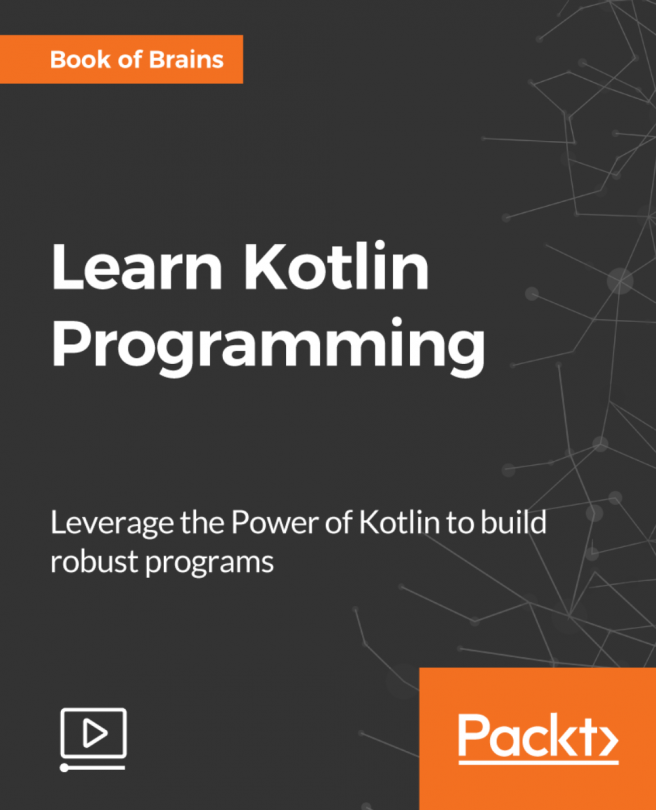 Learn Kotlin Programming [Video]