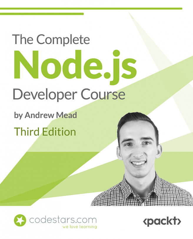 The Complete Node.js Developer Course [Video]