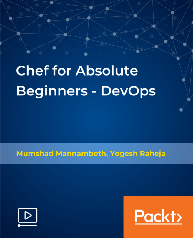Chef for Absolute Beginners - DevOps [Video]