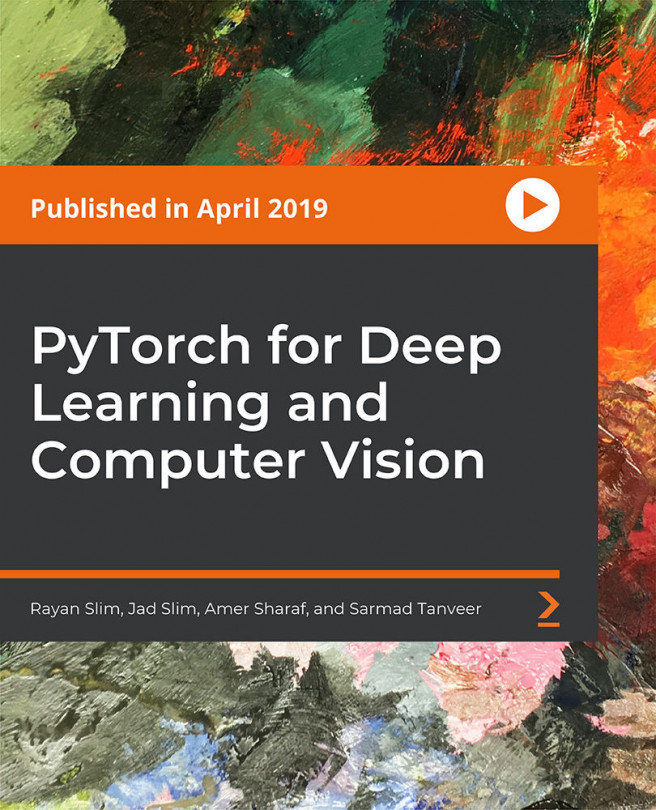 PyTorch for Deep Learning and Computer Vision [Video]