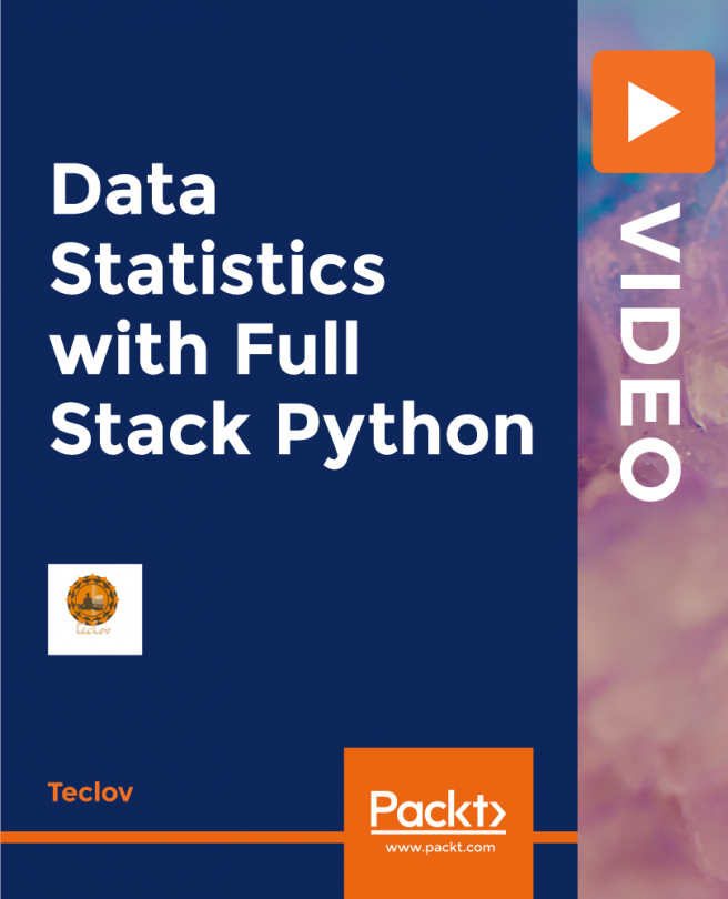 Data Statistics with Full Stack Python [Video]