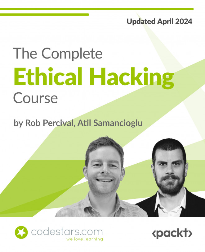 The Complete Ethical Hacking Course [Video]