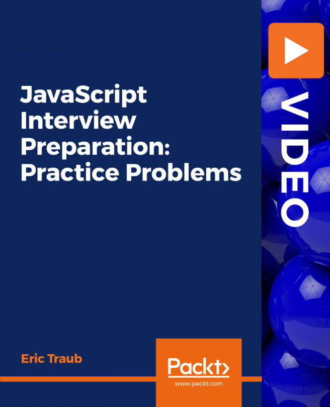 JavaScript Interview Preparation: Practice Problems [Video]