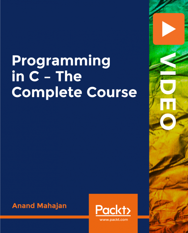 Programming in C - The Complete Course [Video]