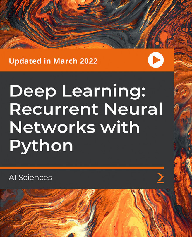 Deep Learning: Recurrent Neural Networks with Python [Video]