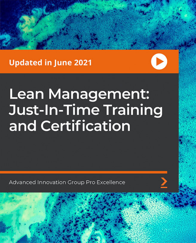 Lean Management: Just-In-Time Training and Certification [Video]