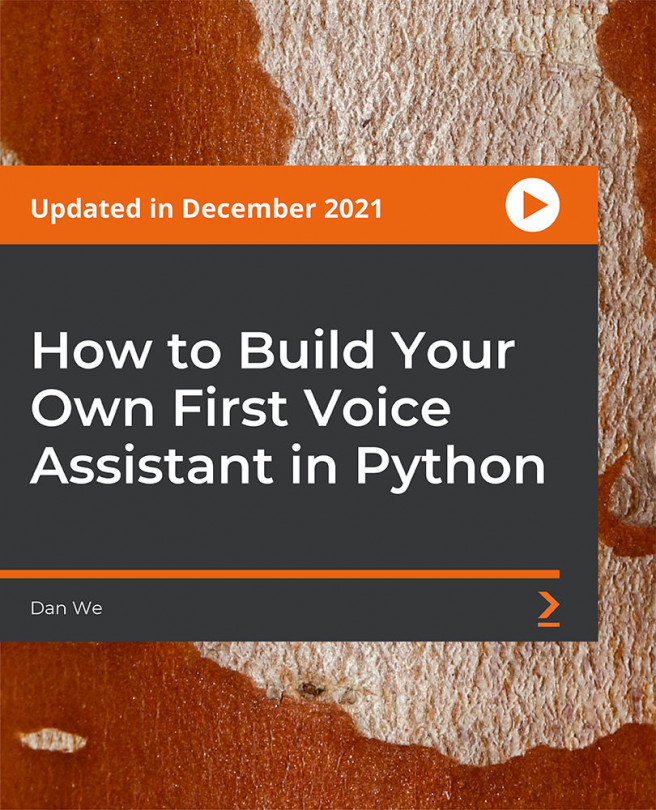 How to Build Your Own First Voice Assistant in Python [Video]