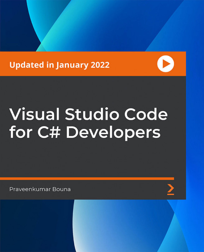 Visual Studio Code for C# Developers [Video]