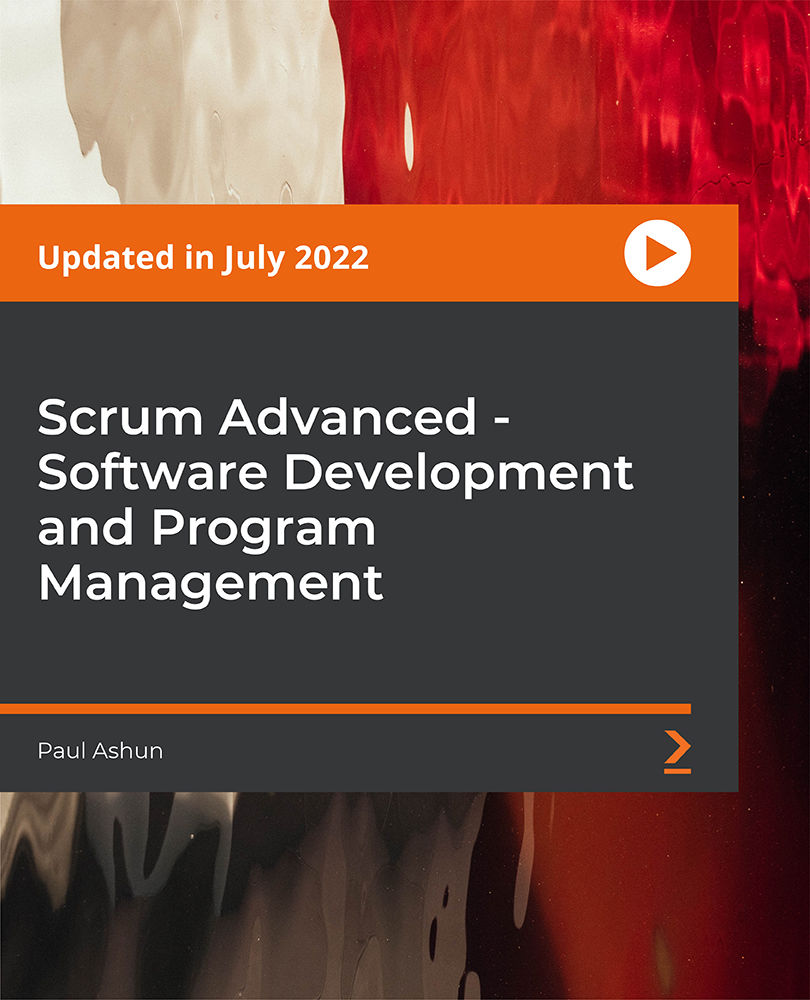 Scrum Advanced - Software Development and Program Management