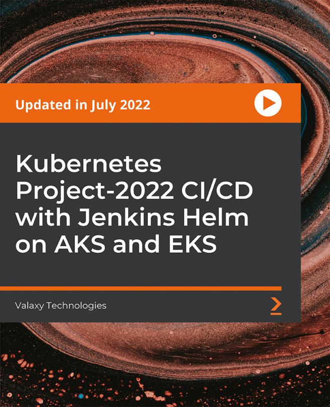 Kubernetes Project-2022 CI/CD with Jenkins Helm on AKS and EKS [Video]