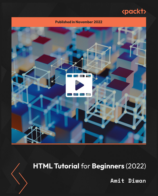 HTML Tutorial for Beginners (2022) [Video]