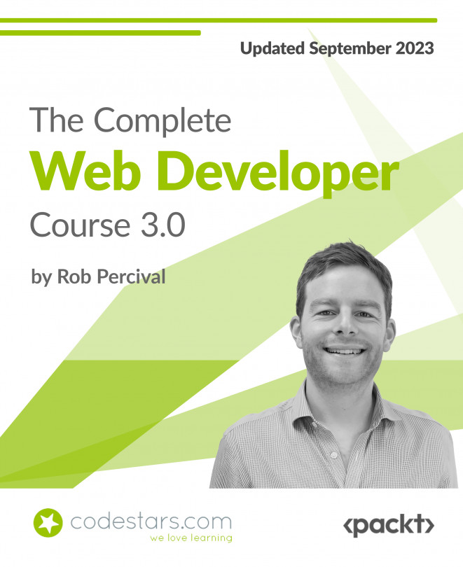 The Complete Web Developer Course 3.0 [Video]