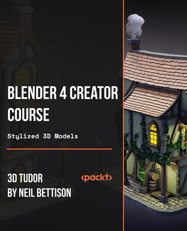 Blender 4 Creator Course Stylized 3D Models [Video]