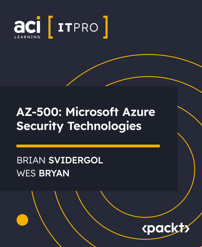 AZ-500: Microsoft Azure Security Technologies [Video]