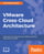 VMware Cross-Cloud Architecture