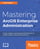 Mastering ArcGIS Enterprise Administration